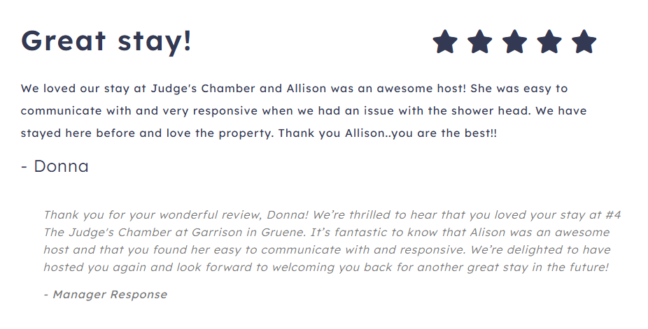 Five-star guest review of a stay at #4 The Judge's Chamber at Garrison in Gruene, praising the host communication, especially when an issue arose. 
